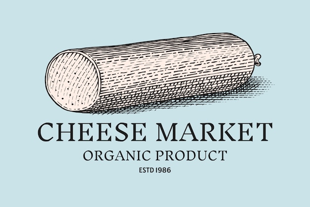 Cheese sausage badge. Vintage logo for market or grocery store.