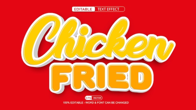 Chicken fried bewerkbare teksteffect vector 3d-stijl