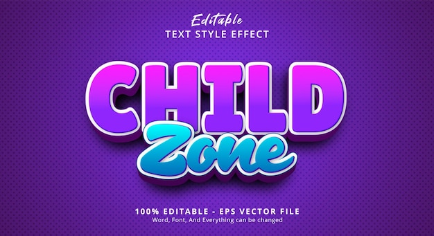 Child zone editable text effect