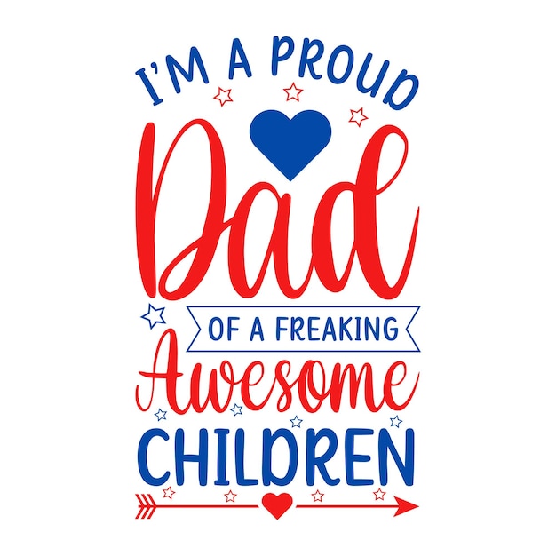 Children dad typography red t shirt for fathers day premium vector