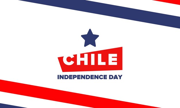 Chile Independence Day National holiday Fiestas Patrias Freedom day Chile flag Patriotic chilean