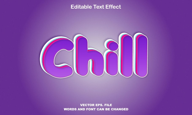 Chill 3d テキスト効果、Chill 編集可能ベクトル、Chill 3D 編集可能ベクトル テキスト効果