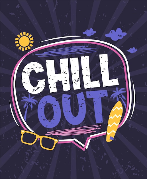 Chill out typografie poster en kleding print ontwerp