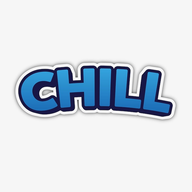 Chill sticker text effect with modern and simple style