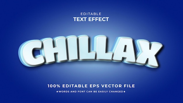 Chillax text effect editable style vector