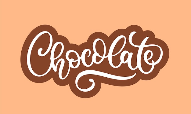 Vector chocolate hand drawn lettering