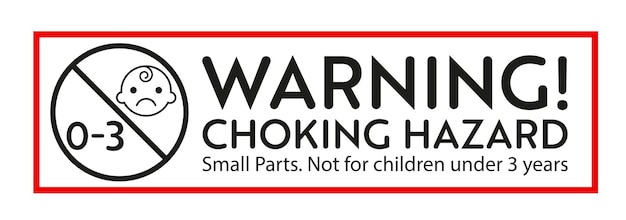 Vector choking hazard warning sign. not for children under 3 years sticker. vector design elements for objets with small parts.