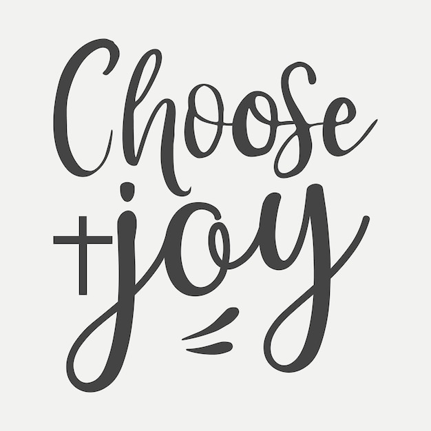 Choose joy lettering premium vector design