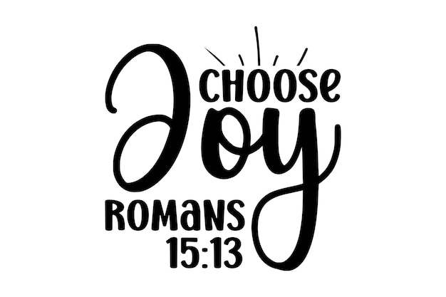 choose joy romans 15 13