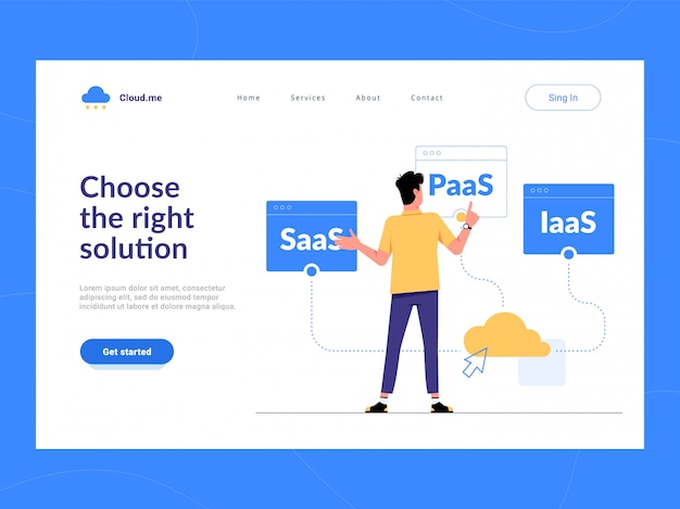 Choose the right solution landing page first screen. Man choosing between SaaS, PaaS, IaaS cloud services for business. Optimization of business process for startups, small companies and enterprises.