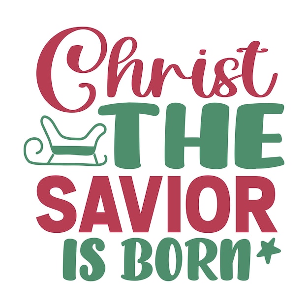 Premium Vector | Christ the savior is born