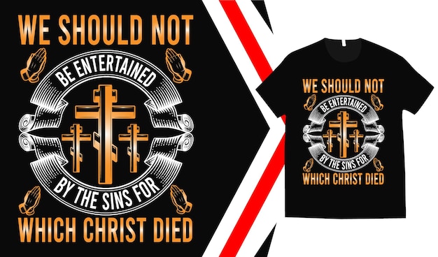 Christian t shirt design and jesus tshirt design aparel design typographytshirt design template