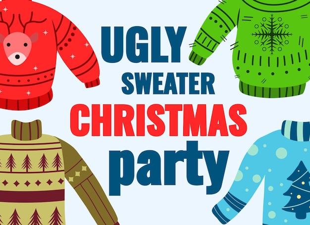 Christmas card with ugly sweater party theme vector illustration of a poster or cover for a party greeting and invitation to celebrate the holiday and happy new year