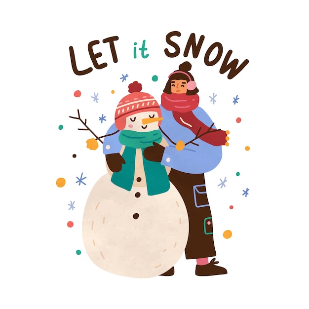 행복한 소녀가 눈사람을 안고 있는 크리스마스 구성과 Let it snow 레터링. 아이 포옹 재미있는 눈사람. 휴일 비문 흰색 절연 크리스마스 카드의 벡터 평면 만화 그림.