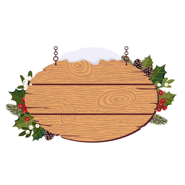 Christmas empty wooden hanging sign with holly mistletoe christmas tree branches