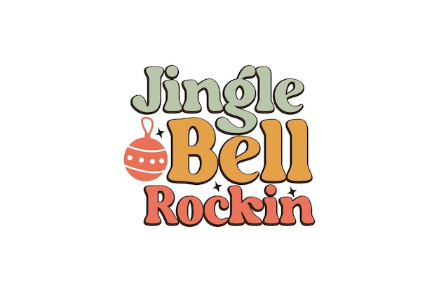 Christmas Jingle Bell Rockin Retro Svg vector file