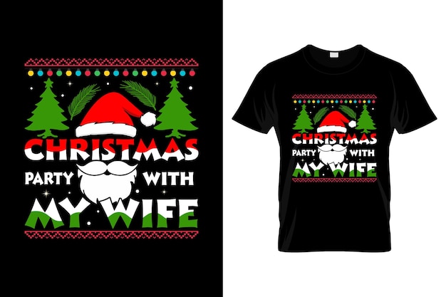 벡터 아내와 크리스마스 파티 크리스마스 티셔츠 디자인