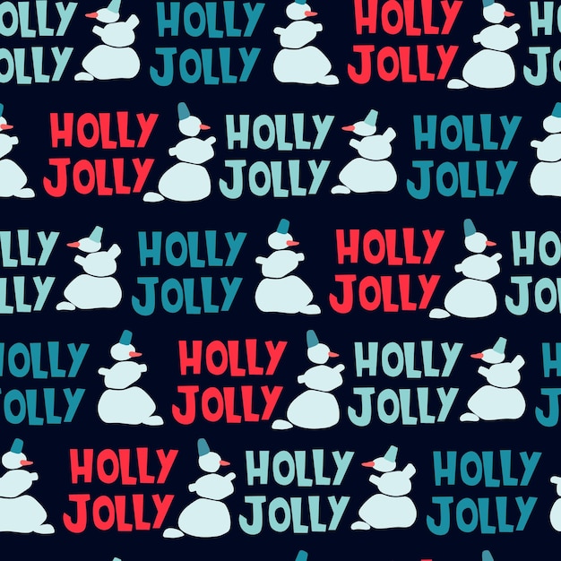 Christmas seamless pattern hand drawn snowmen holly jolly lettering on dark background christmas holidays concept for gift wrapping paper and other design projects