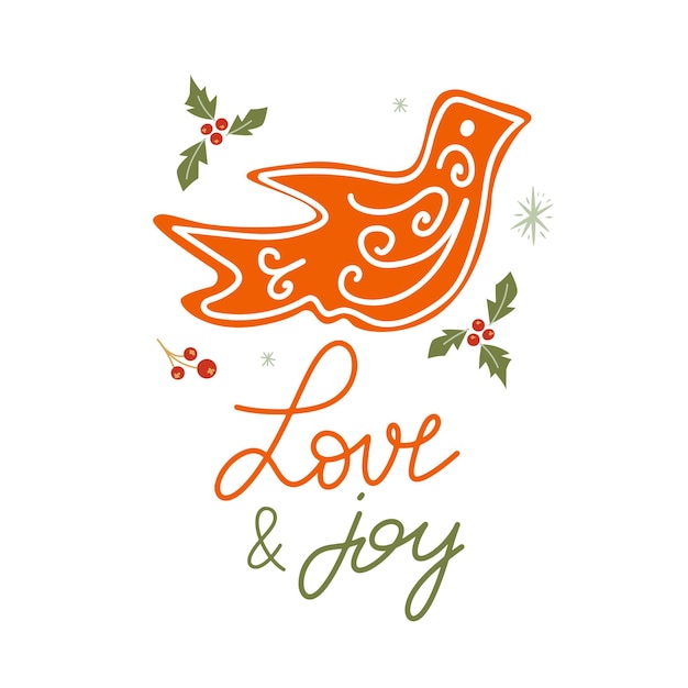 Christmas sign  love and joy with cute bird gingerbread vector winter quote in cozy style
