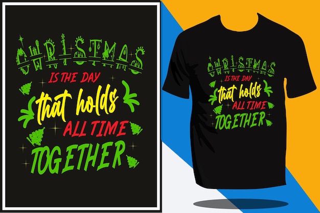 Christmas t-shirt design or Christmas shirt design, Christmas poster design, Christmas day