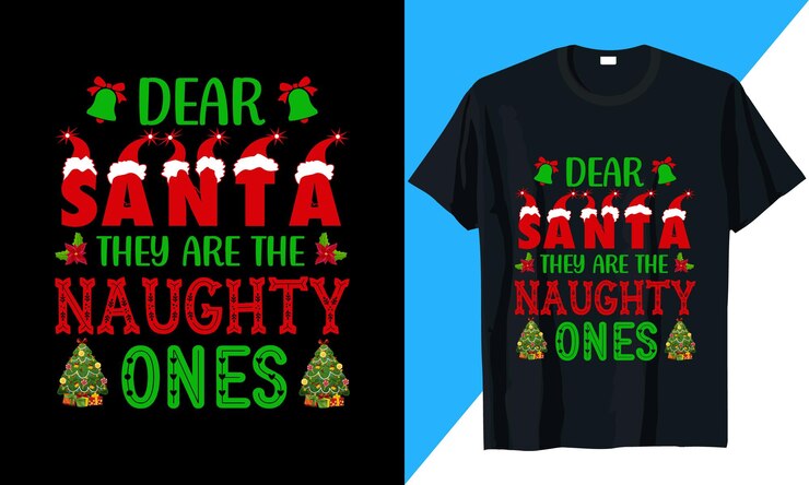 크리스마스 티셔츠 디자인 Dear Santa They are the Naughty Ones