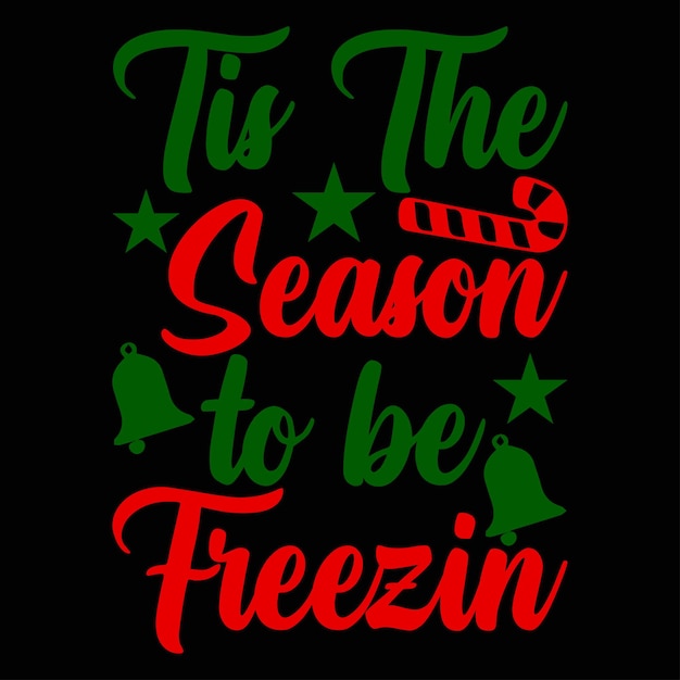 Christmas t-shirt design vector and typography templet