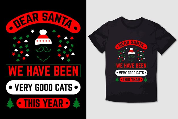 Christmas tshirt design caro babbo natale siamo stati molto buoni gatti quest'anno