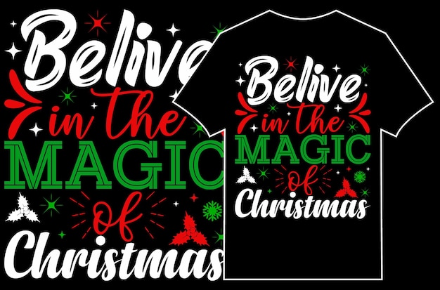 クリスマス タイポグラフィ t シャツ デザインのベクトル。クリスマスの魔法を信じて