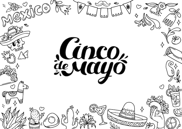 Vector cinco de mayo celebration background lettering and frame doodle culture elements mexican food