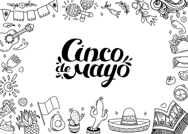 Cinco de mayo celebration background lettering and frame doodle culture elements mexican food