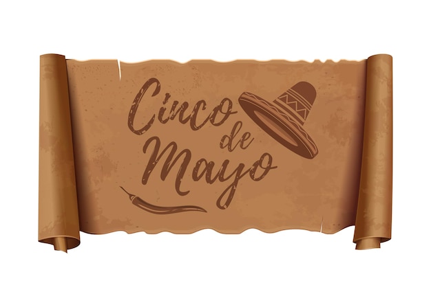 Cinco de mayo. Hand drawn calligraphy lettering on an antique vintage scroll.