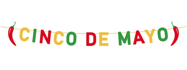 Cinco de Mayo letters met chilipeper hangend aan een touwtje kleurrijke banner Mexicaanse vakantie decoratief vectorelement