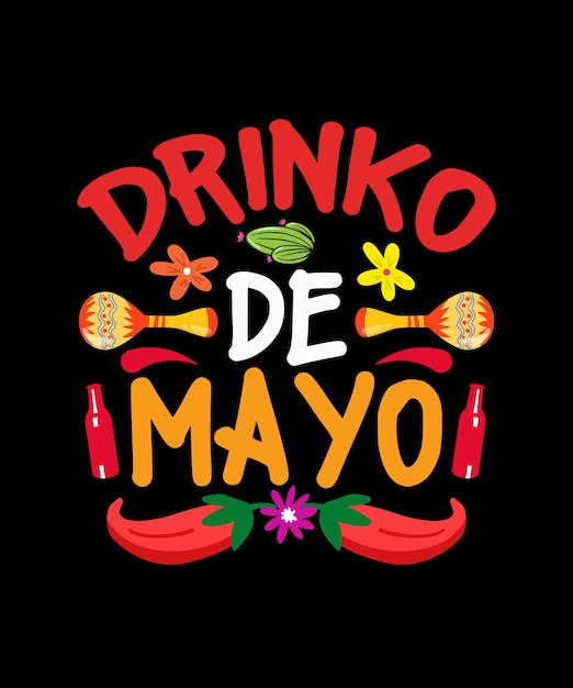 Cinco De Mayo T-shirt ontwerp drank van mayo