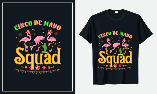 Cinco de mayo tshirt 디자인 프리미엄 벡터