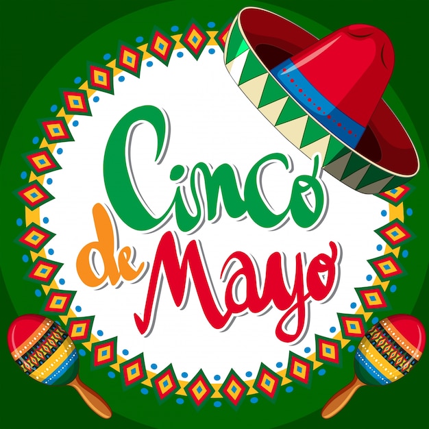 Cinco de Mayo with mexican hat and maracas