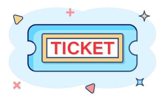 Cinema ticket icon in comic style Admit one coupon entrance vector cartoon illustration pictogram Ticket business concept splash effect