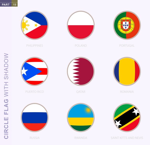 Circle flag with shadow, collection of nine round flag. Vector flags of 9 countries: Philippines, Poland, Portugal, Puerto Rico, Qatar, Romania, Russia, Rwanda, Saint Kitts and Nevis