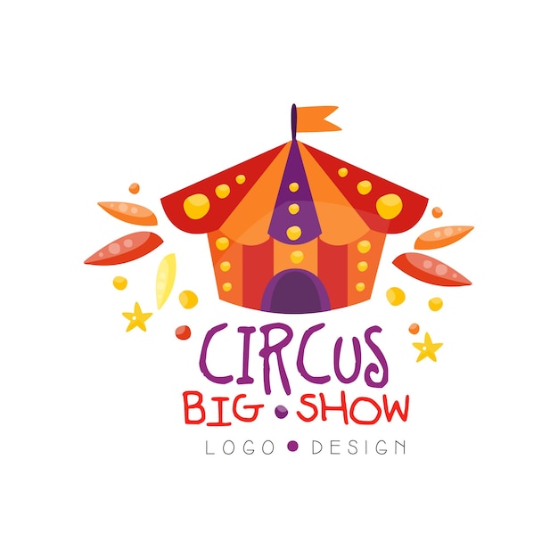 Circus grote show logo ontwerp carnaval feestelijke show label badge hand getekende sjabloon met circustent