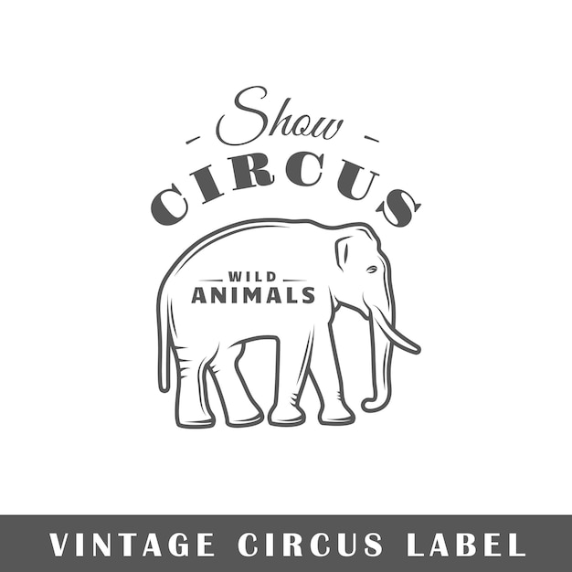 Circus label isolated on white background