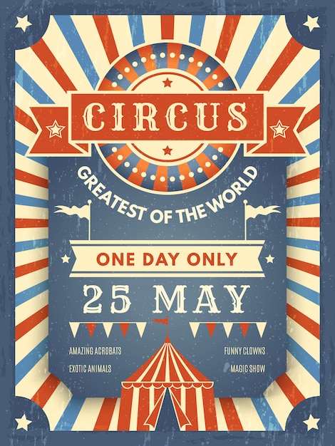 Vector circus retro poster. best in show aankondiging plakkaat met afbeelding van circustent evenement kunstenaar thema