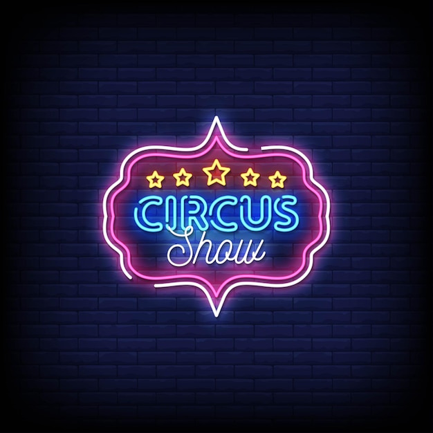 Circus show neon signs style text