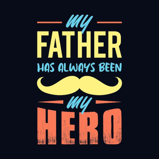 Citaat belettering ontwerp over vader Cadeau voor vader typografie ontwerp voor sticker tshirt mok