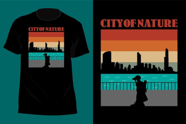 City Of Nature T Shirt Design Retro Vintage