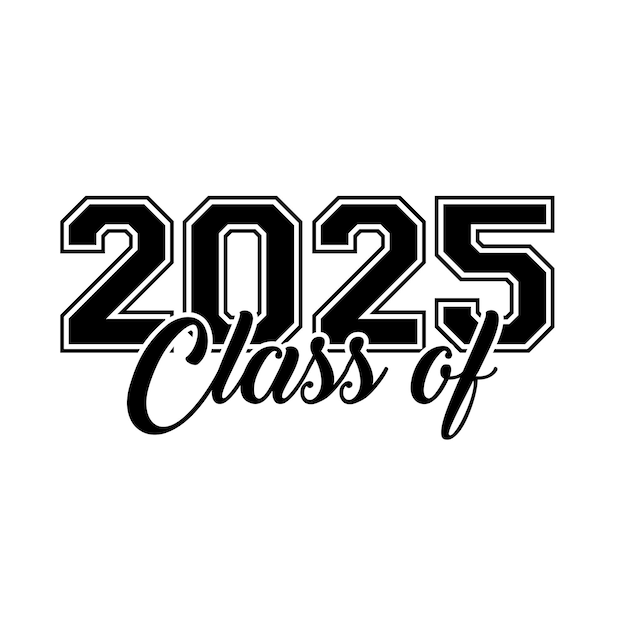 Class Of 2025 Text Vector, T shirt Design