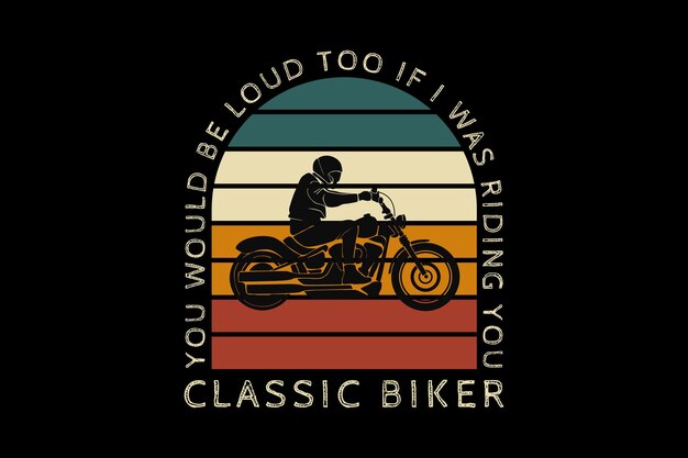 Vector classic biker, design silt retro style