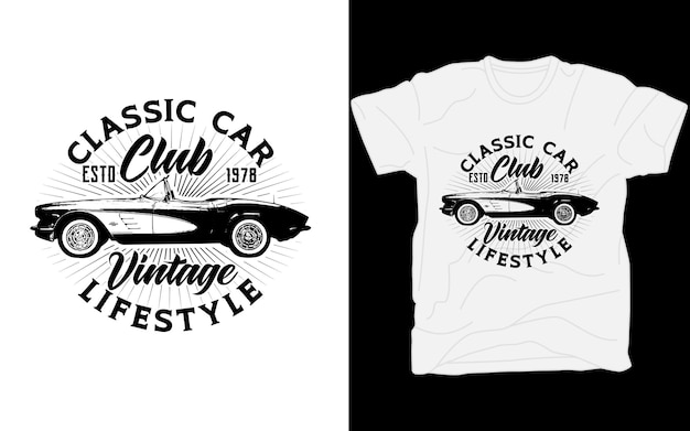 Vector classic car club vintage lifestyle tshirt