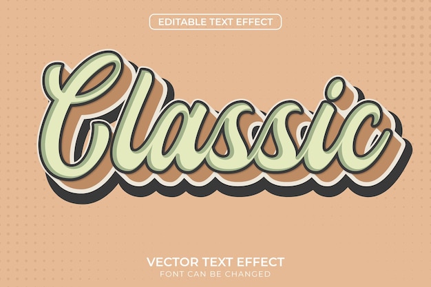 Classic editable text effect