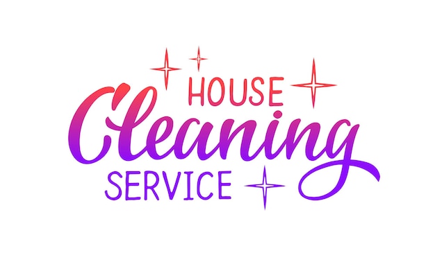 Cleaning house service vector hand draw lettering for projects website business card logo