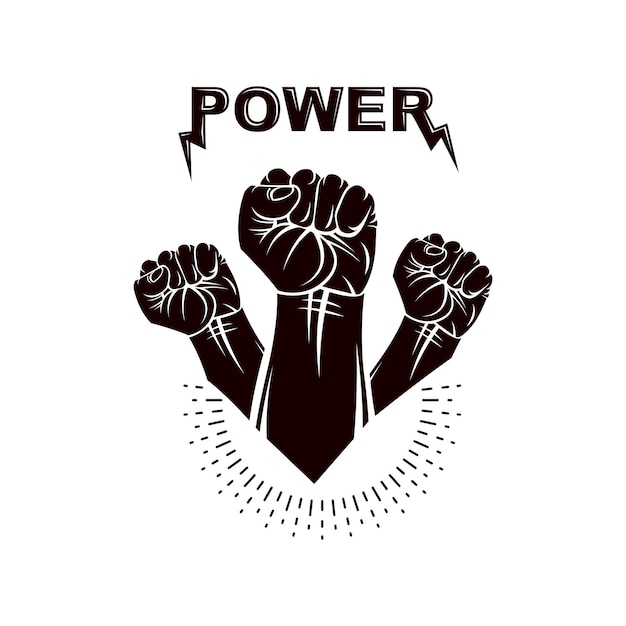 Clenched fists of angry people vector emblem. People demonstration, fighting for their rights and freedom.