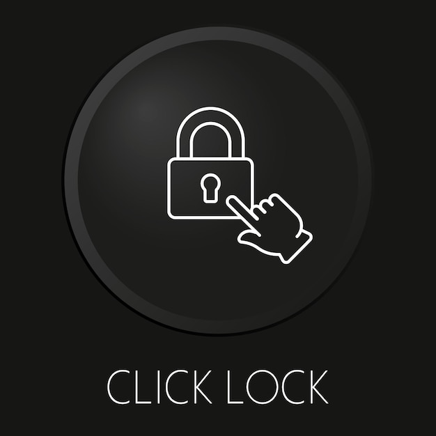 Click lock minimal vector line icon on 3d button isolated on black background premium vector